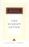 The Scarlet Letter (Everyman's Library Classics & Contemporary Classics)