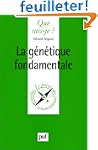 La g�n�tique fondamentale