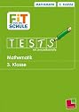 Fit f&uuml;r die Schule, Tests mit Lernzielkontrolle, Mathematik, 3. Klasse