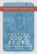 Telling God's Story: Instructor Text and Teaching Guide, Year One (Telling God's Story)