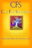 Cfs Is a Call for Soulwork