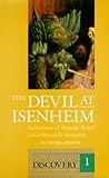 The Devil at Isenheim: Reflections of Popular Belief in Grünewald's Altarpiece (California Studies in the History of Art Discovery Series)