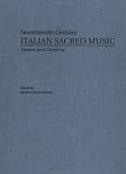 Vesper and Compline Music for Three Principal Voices (Seventeenth Century Italian Sacred Music in Twenty Five)