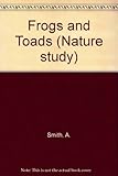 Frogs and toads
