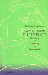 Awakening Minerva: The Power of Creativity in Women's Lives