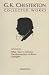 Collected Works of G.K. Chesterton: What I Saw in America, the Resurrection of Rome and Side Lights (Collected Works of Gk Chesterton)