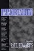 Immortality