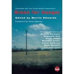 Green for Danger 2003: The Official Anthology of the Crime Writers' Association