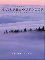 Creative Nature and Outdoor Photography
