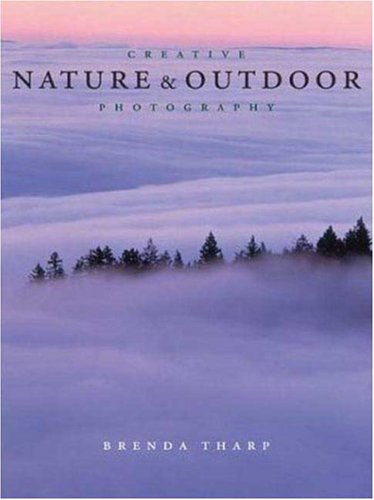 Creative Nature and Outdoor Photography