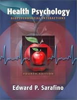 Health Psychology: Biopsychosocial Interactions, 4th Edition