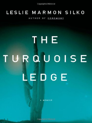 The Turquoise Ledge: A Memoir