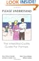 Please Understand:  The Interstitial Cystitis Guide For Partners