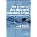 Tus Primeros Dos Anos en el Ministerio Juvenil: Una Guia Personal y Practica para Comenzar Bien (Especialidades Juveniles) (Spanish Edition)