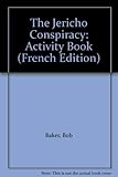 The Jericho conspiracy. Activity book