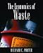 The Economics of Waste