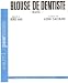 BLOUSE DE DENTISTE (BLUES) Chant/Piano (feuillet)