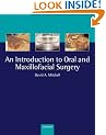 An Introduction to Oral and Maxillofacial Surgery (Oxford Medical Publications)