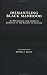 Book Dismantling Black Manhood: An Historical and Literary Analysis of the Legacy of Slavery (Studies in African American History and Culture)