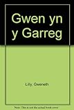 Gwên yn y garreg
