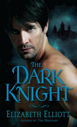 Bantam The Dark Knight (Untitled Elizabeth Elliott, Historical Romance)