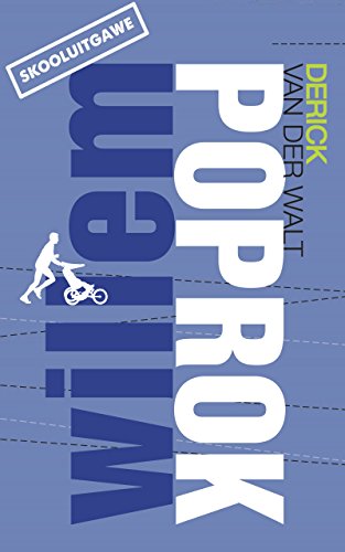willem poprok skooluitgawe afrikaans edition