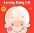 Lovely Baby Music presents...Lovely Baby CD no.1