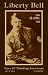Liberty Bell-the Adolf Hitler 100th Birthday Anniversary Issue