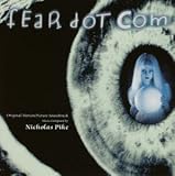 オリジナル・サウンドトラック「フィアー・ドット・コム」