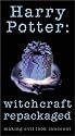Harry Potter:  Witchcraft Repackaged [VHS]