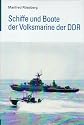Schiffe und Boote der Volksmarine der DDR