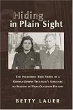 Review Smith & Kraus  / Hiding in Plain Sight: The Incredible True Story of a German-Jewish Teenager's Struggle to Survive in Mazi-Occupied Poland (Smith and Kraus Global)