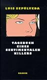 Tagebuch eines sentimentalen Killers