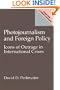 Photojournalism and Foreign Policy: Icons of Outrage in International Crises