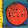Cedar Moon