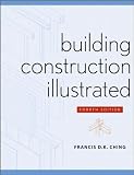 Ching`s Building Construction (Building Construction Illustrated by Francis D. Ching (Paperback - Mar 3, 2008))