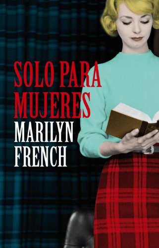 Solo para mujeres (Spanish Edition)