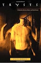 Trysts: A Triskaidecollection of Queer and Weird Stories