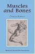 Muscles And Bones (Waldorf Education Resources)