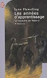 Le Royaume de Tobin, Tome 2 : Les ann�es d'apprentissage