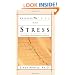 Breaking Free From Stress: How to find peace when life's pressures overwhelm you