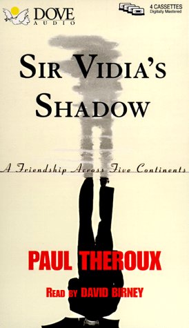 City Travel Guides Discounted  Books : Sir Vidia's Shadow: A Friendship Across Five Continents