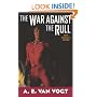The War Against the Rull
