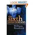 The Sixth Lamentation: The Father Anselm Novels: Book One