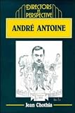 Review Cambridge University Press  / André Antoine (Directors in Perspective)