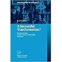 A Successful Transformation? (Restructuring of the Czech Automobile Industry) (Contributions to Economics) (Hardcover)