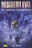 Resident Evil, Band 1, Die Umbrella Verschw�rung