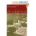 Dividing Classes: How the Middle Class Negotiates and Rationalizes School Advantage
