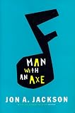 Man With an Axe