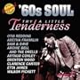 Try a Little Tenderness: '60s Soul